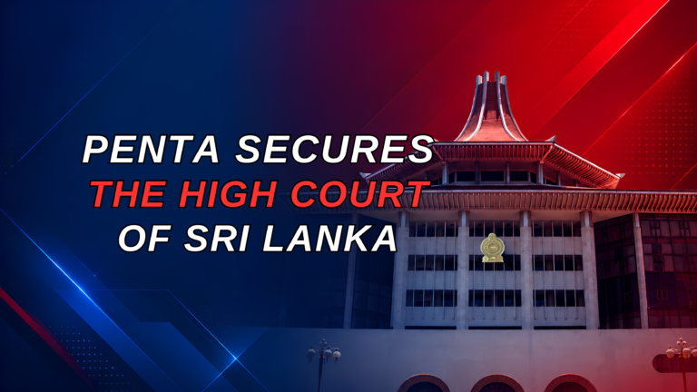 PENTA DELIVERS ADVANCED SECURITY SCREENING TO THE HIGH COURT OF SRI LANKA